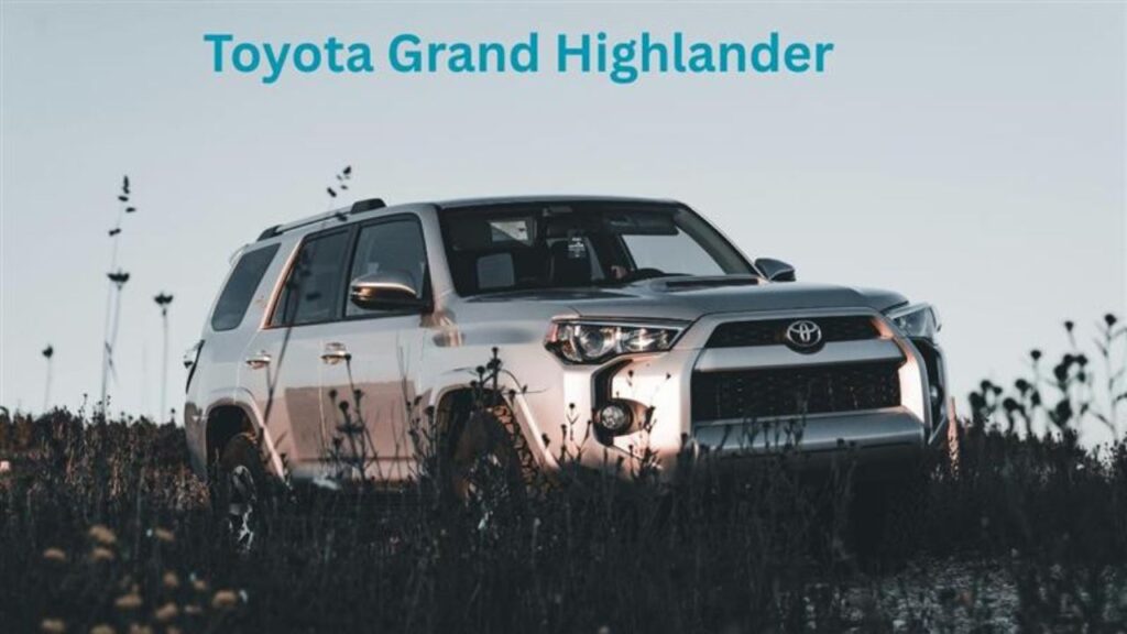 Toyota Grand Highlander