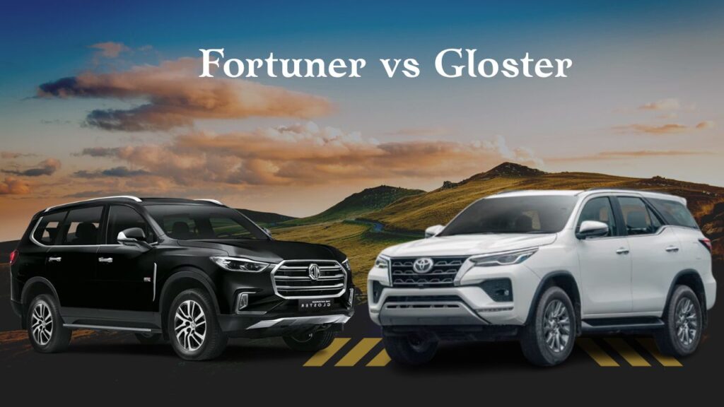 Fortuner vs Gloster