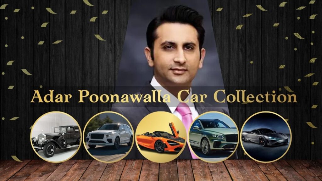 adar poonawalla car collection