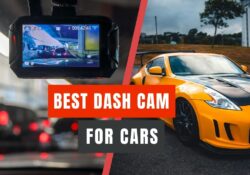 Best Dash Cam for Cars