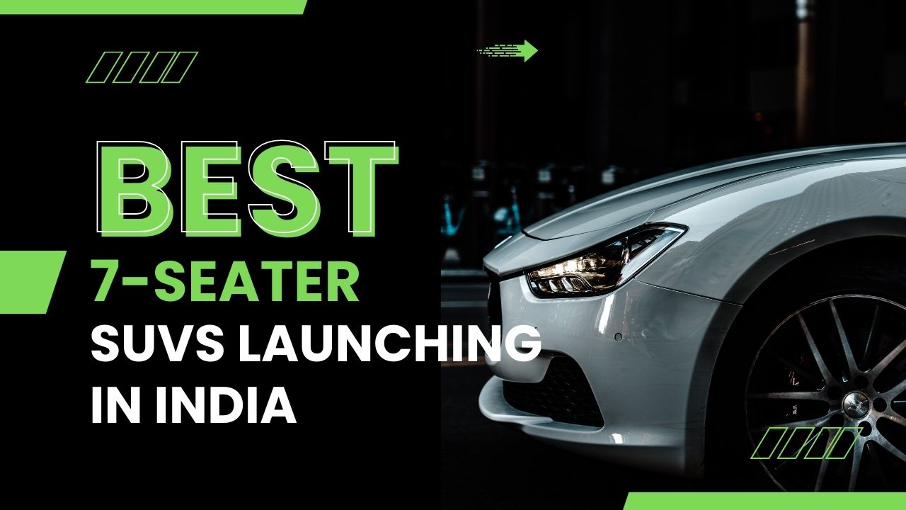 Best 7-Seater SUVs Launching in India